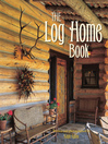 The Log Home Book (eBook)